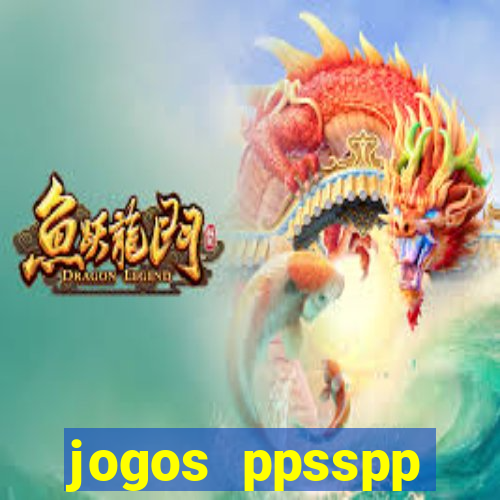 jogos ppsspp download android